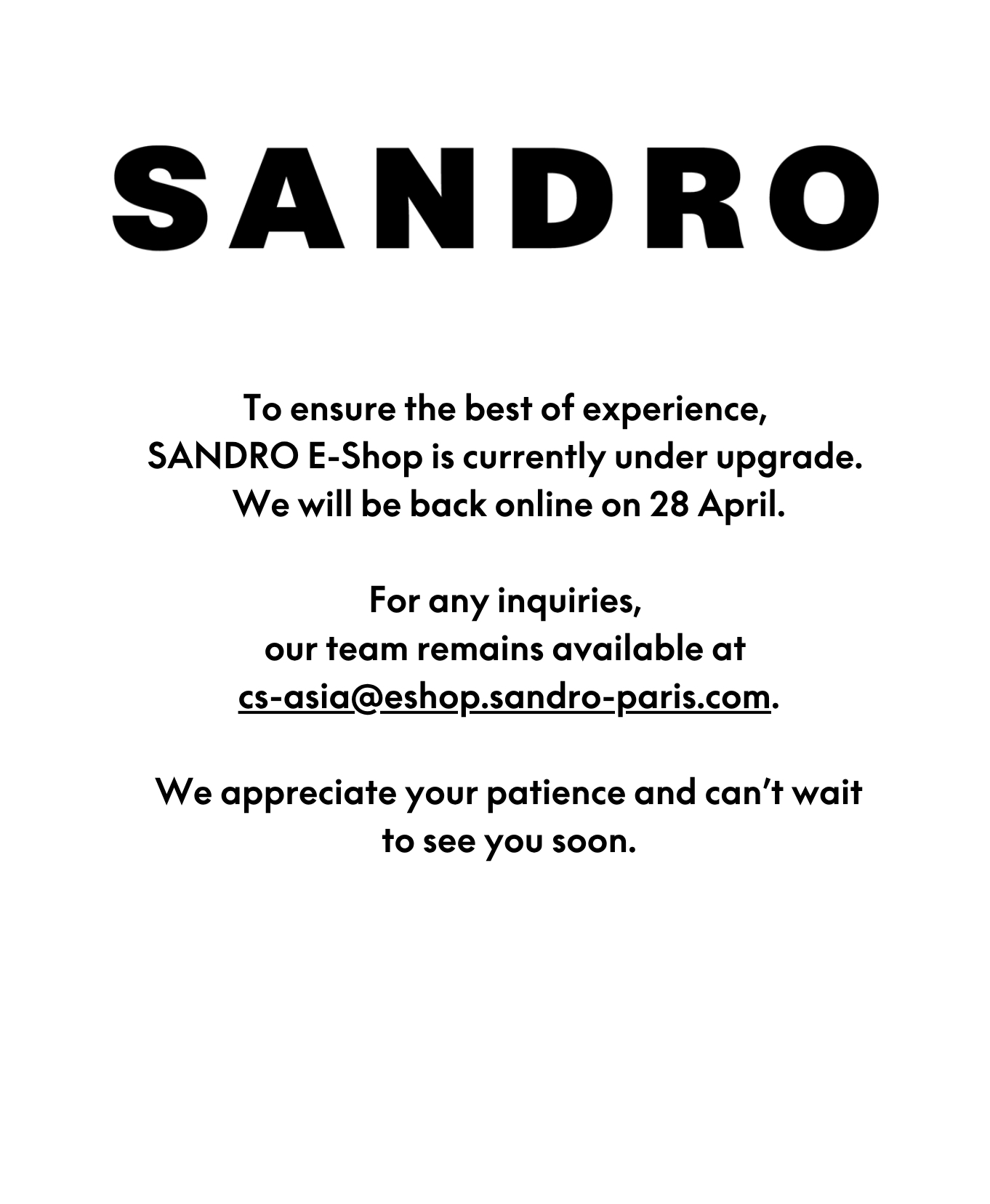 SANDRO E-Shop will be back soon